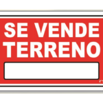 LETRERO CH 20X30 CM SE VENDE TERRENO