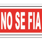 LETRERO CH 20X30 CM NO SE FIA