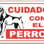 LETRERO CH 20X30 CM CUIDADO CON EL PERRO