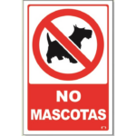 LETRERO CH 20X30 CM NO MASCOTAS