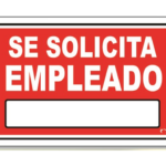 LETRERO CH 20X30 CM SE SOLICITA EMPLEADO