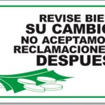 LETRERO CH 20X30 CM REVISE BIEN SU CAMBIO