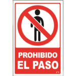 LETRERO CH 20X30 CM PROHIBIDO EL PASO
