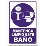 LETRERO CH 20X30 CM MANTENGA LIMPIO ESTE BAÑO