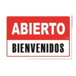 LETRERO MED 30X46 CM ABIERTO/BIENVENIDOS