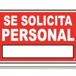 LETRERO MED 30X46 CM SE SOLICITA PERSONAL