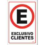 LETRERO MED 30X46 CM EXCLUSIVO CLIENTES