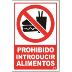LETRERO MED 30X46 CM PROHIBIDO INTRODUCIR ALIMENTOS