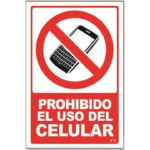 LETRERO MED 30X46 CM PROHIBIDO EL USO DE CELULAR